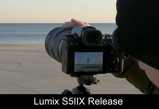 Lumix S5IIX Release